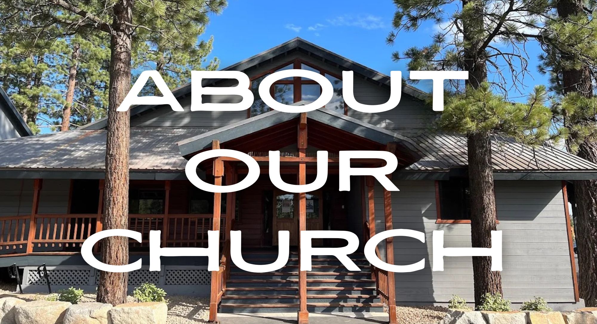 ABOUT OUR CHURCH